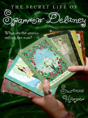 cover image of The Secret Life of Sparrow Delaney